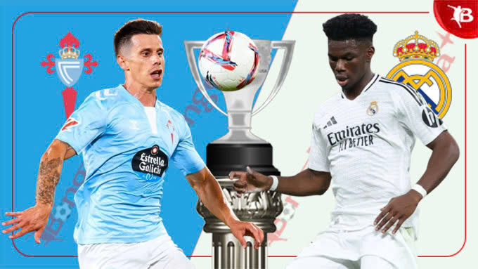 Nhận định bóng đá Celta Vigo vs Real Madrid, 02h00 ngày 20/10: Đánh sập Balaidos