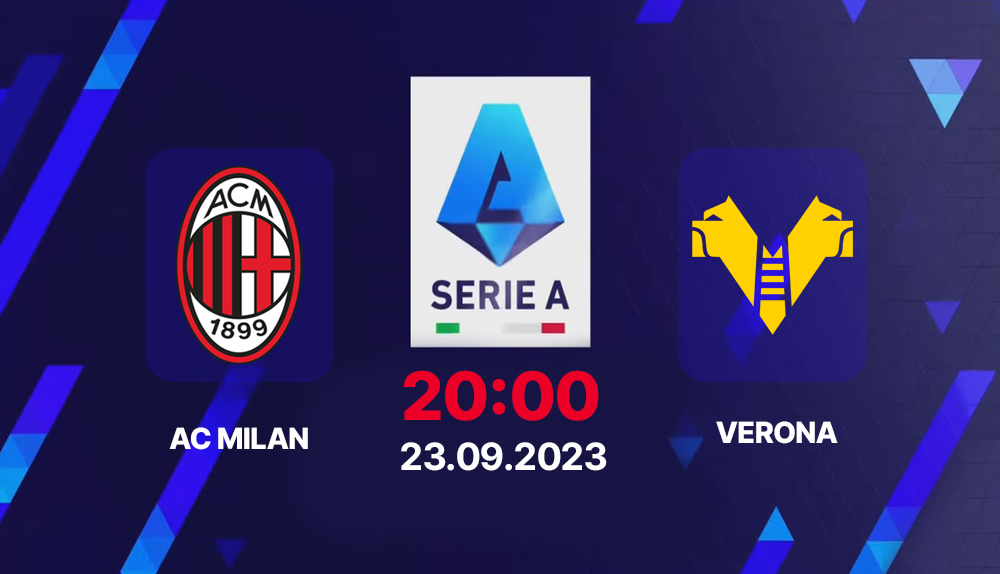 soi kèo, nhận định Hellas Verona vs AC Milan trong khuôn khổ serie a